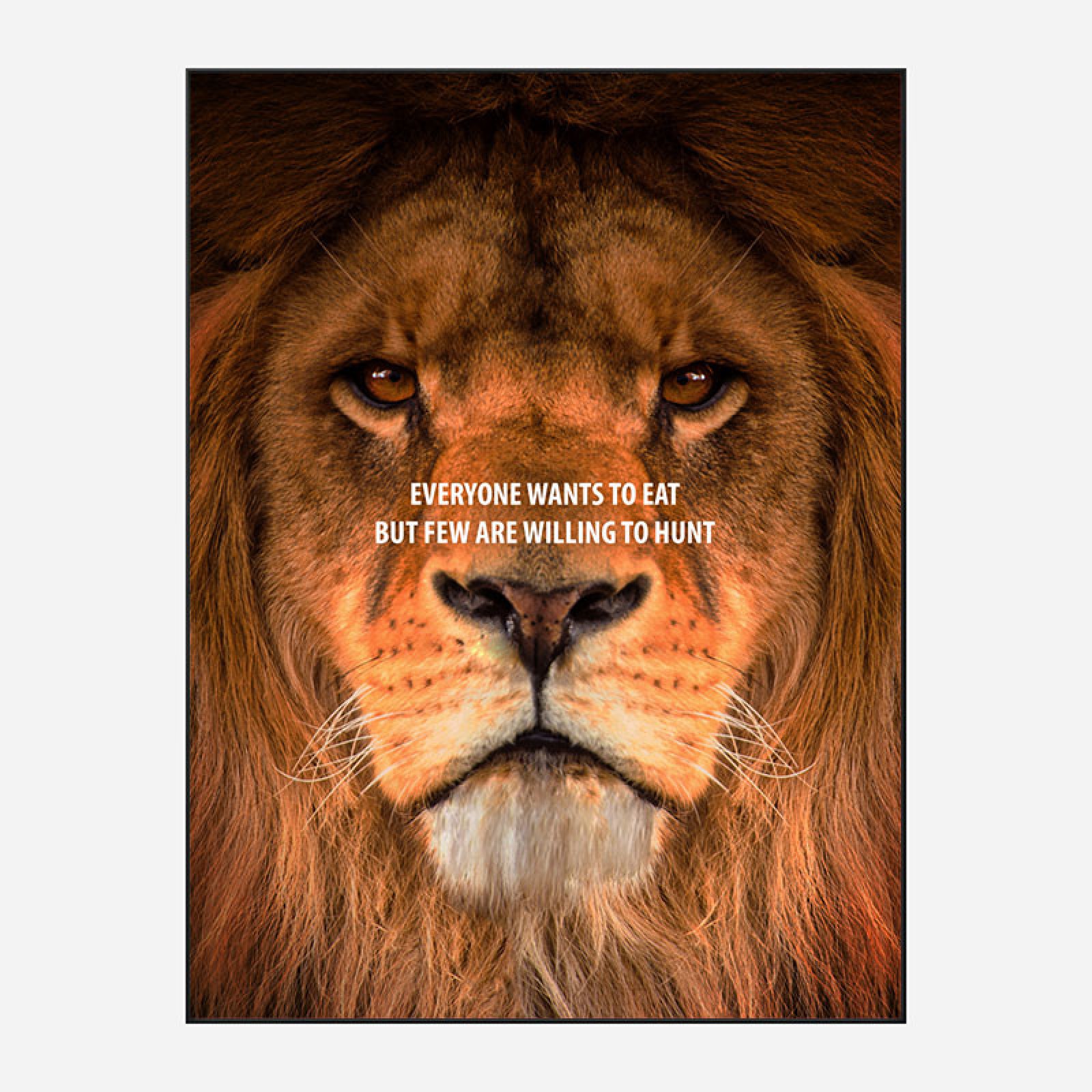 Everyone Wants to Eat Lion Art Print